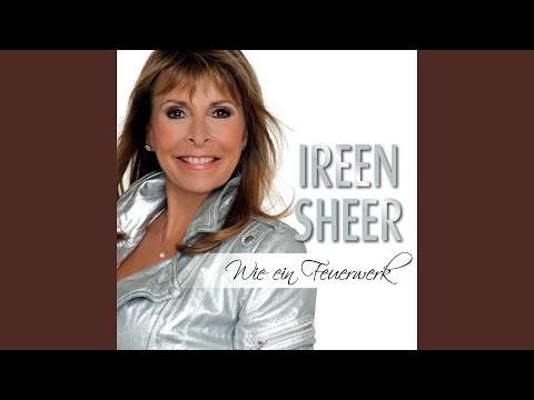 Wie Ein Feuerwerk - Ireen Sheer