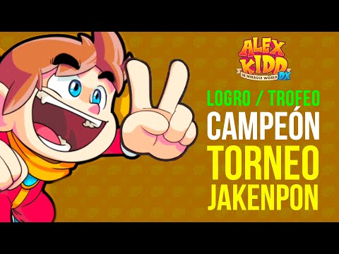CAMPEÓN | Alex Kidd in Miracle World DX | LOGRO / TROFEO CAMPEÓN | CHAMPION