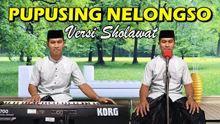 Download lagu Pupusing Nelongso Versi Sholawat | Emha Khoirul Anwar | Sholawat Jawa Cover mp3