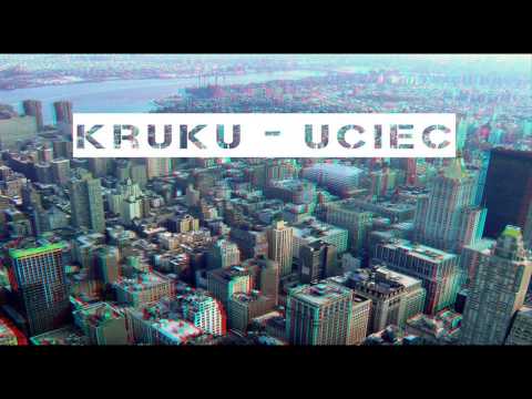 02.Kruku - Uciec