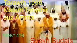 Download lagu Tarawih 1995 Masjidil Haram Mekkah Ramadhan Malam Terakhir Syekh Abdurrahman Sudais mp3