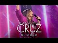 DENISE SEIXAS A MENSAGEM DA CRUZ AO VIVO