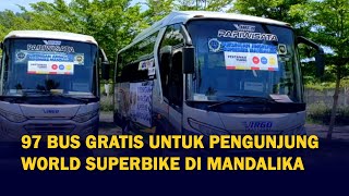 Download lagu 97 Armada Bus Gratis Disiapkan Menuju Sirkuit Mandalika Saat WSBK mp3