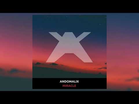 Andomalix - Never Leave