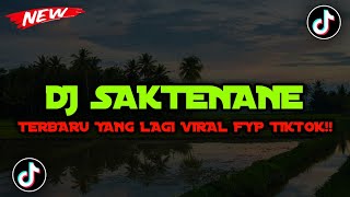 Download lagu DJ SAKTENANE REMIX TERBARU VIRAL TIKTOK BY RIYAL FVNKY mp3