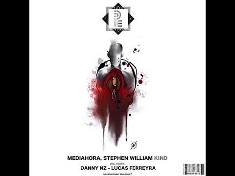 Stephen William, Mediahora - Kind (Original Mix)