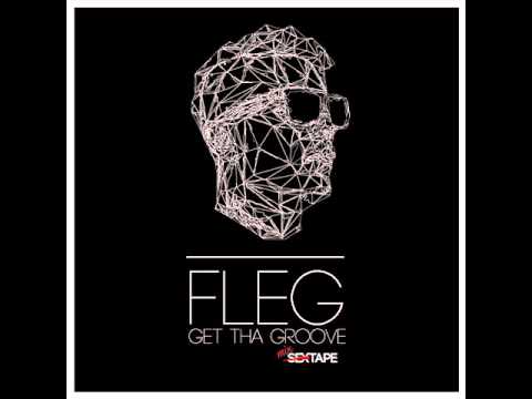 04 Fleg   Take it Easy GetThaGroove mixtape