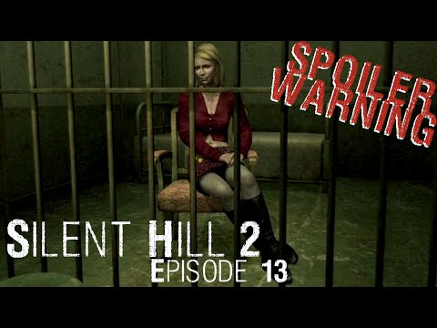 Let's Play Silent Hill 2: Episode 13 (Nerd Commentary - SPOILERS.)