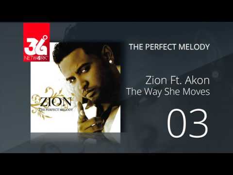 03.  Zion Ft. Akon - The way she moves (Audio Oficial) [The Perfect Melody]