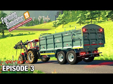 GRAIN TO THE TRAIN Alpine DLC Timelapse - FS19 Ep 3