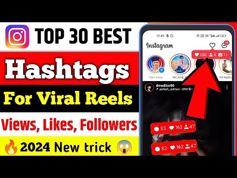 🔥Top 30 Best Hashtags For Instagram Reels | instagram hashtags for likes | reels viral hashtags 2023 🔥Top 30 Best Hashtags For Instagram Reels | instagram hashtags for likes | reels viral hashtags 2023