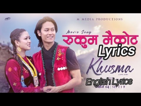 Rukum Maikot Song|Lyrics|Lyrical Video|New Nepali Movie Khusma Song|SD Yogi & Shanti Shree Pariyar