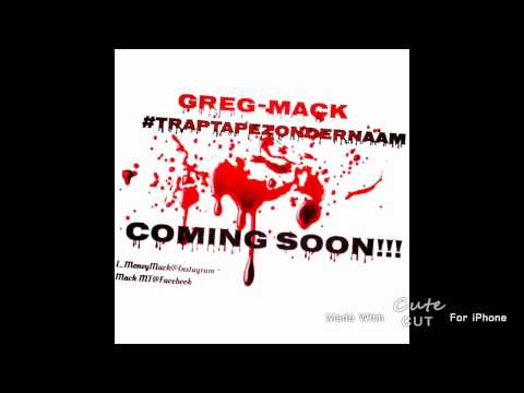 GREG-MACK #MIXTAPEZONDERNAAM PROMO