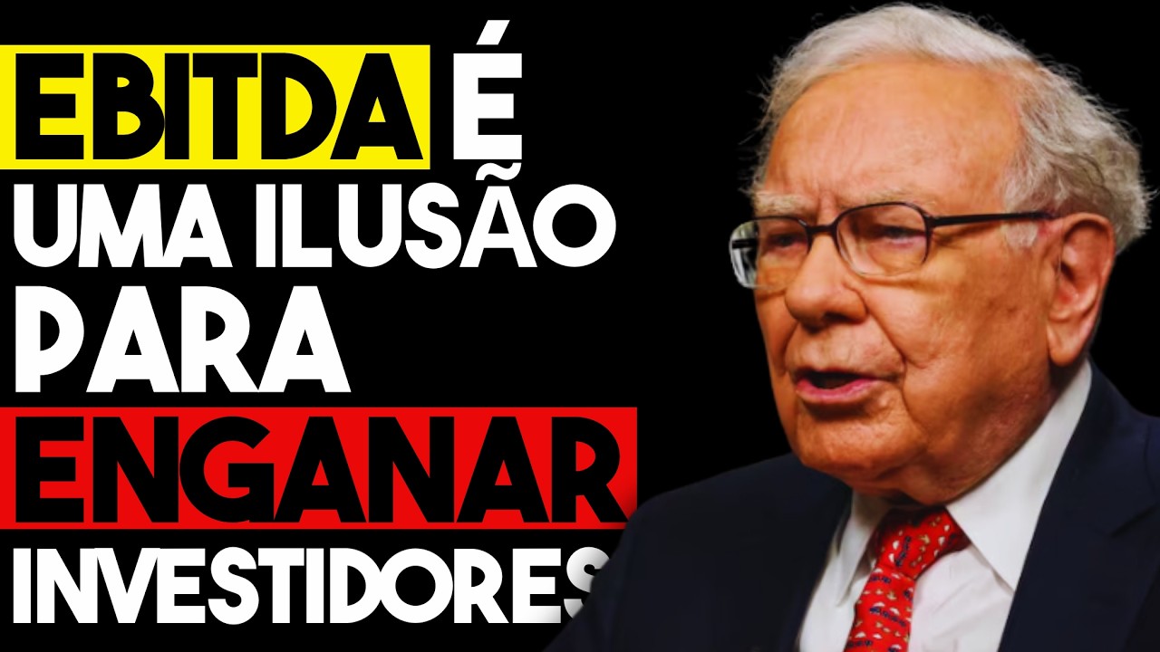 A VERDADE SOBRE  EBITDA - Warren Buffett e Charlie Munger 2003 (DUBLADO)