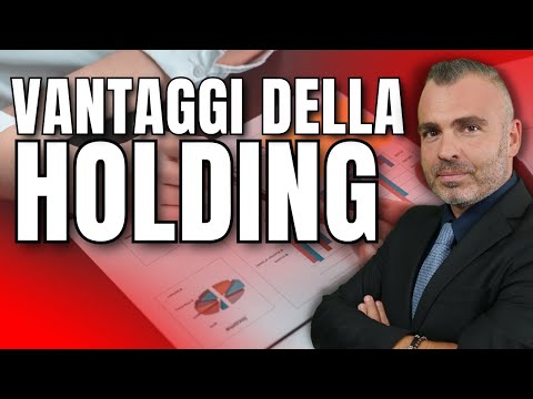 I VANTAGGI della Holding tra SRL, Società di persone e Società Semplice