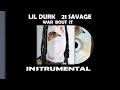 Lil Durk  War Bout It(ft 21 savage) Instrumental