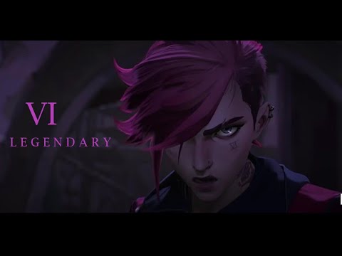 VI legendary // ARCANE S1
