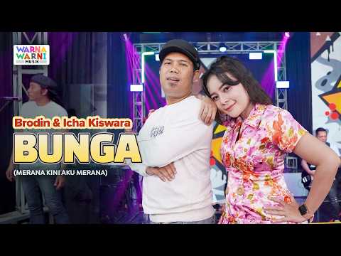 BUNGA - BRODIN & ICHA KISWARA ft. OM NIRWANA | LIVE MUSIC | VERSI KOPLO