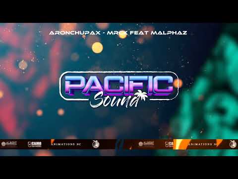 Aronchupax - mrck feat malphaz