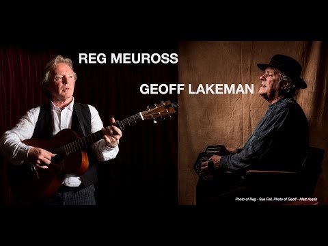 England Green & England Grey - Reg Meuross and Geoff Lakeman