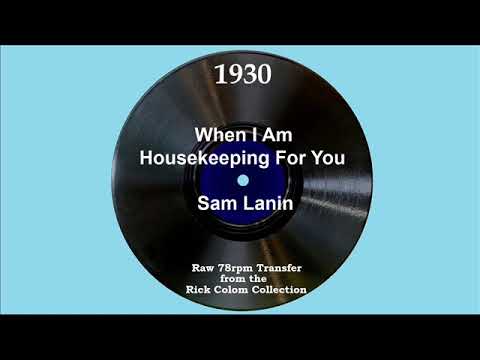 1930 Sam Lanin - When I Am Housekeeping For You (Annette Hanshaw, vocal)