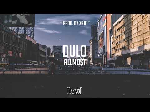 ALLMO$T - Dulo (prod. XAJE)