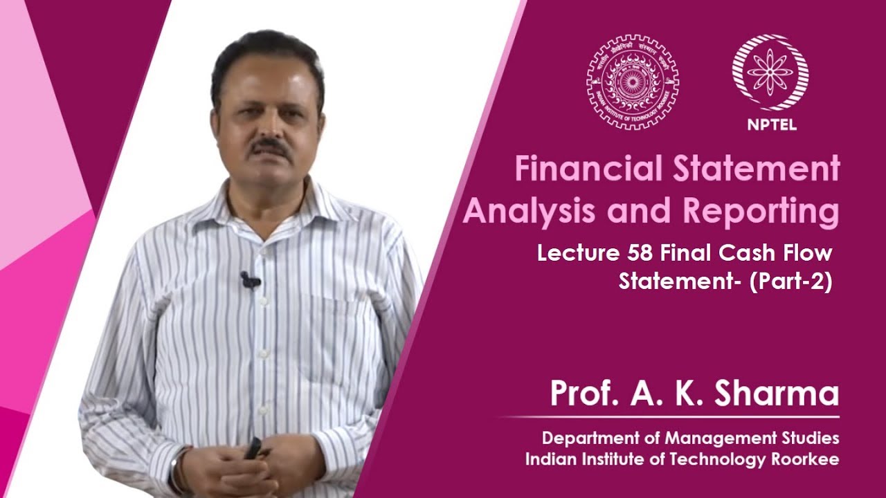 Lecture-58- Final Cash Flow Statement (Part-2)