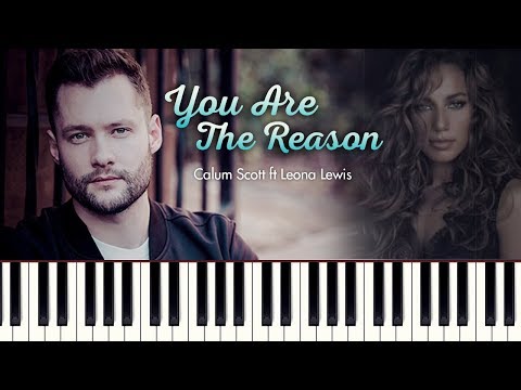 Calum Scott Leona Lewis You Are The Reason Duet Version Lrc Calum Scott You Are The Reason Mp3 Juice Calum Scott Songs