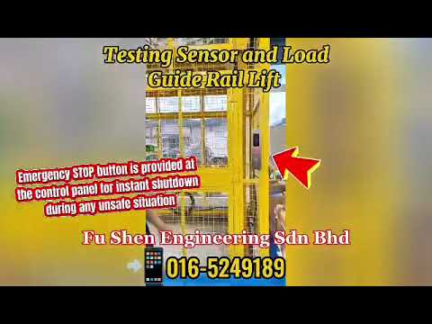Guide Rail Lift Test Load & Overload Demo | JKKP Approved |Fushen Engineering  | Nationwide MALAYSIA