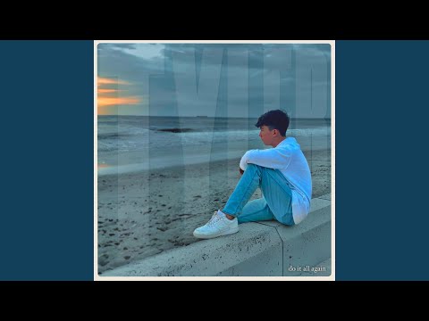 Do It All Again - Tyler Moore