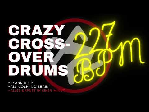 CRAZY CROSSOVER DRUM TRACK #2| 227 BPM