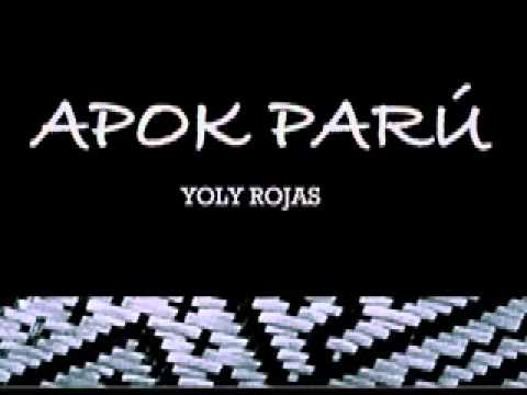 Yoly Rojas - Apok Parú (para piano solo)