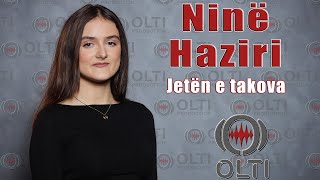 Ninë Haziri - Jetën E Takova