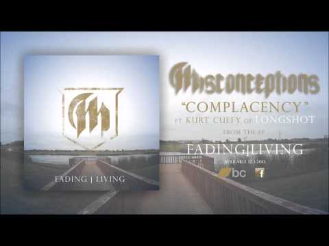 Miscon - Complacency ft. Kurt Cuffy