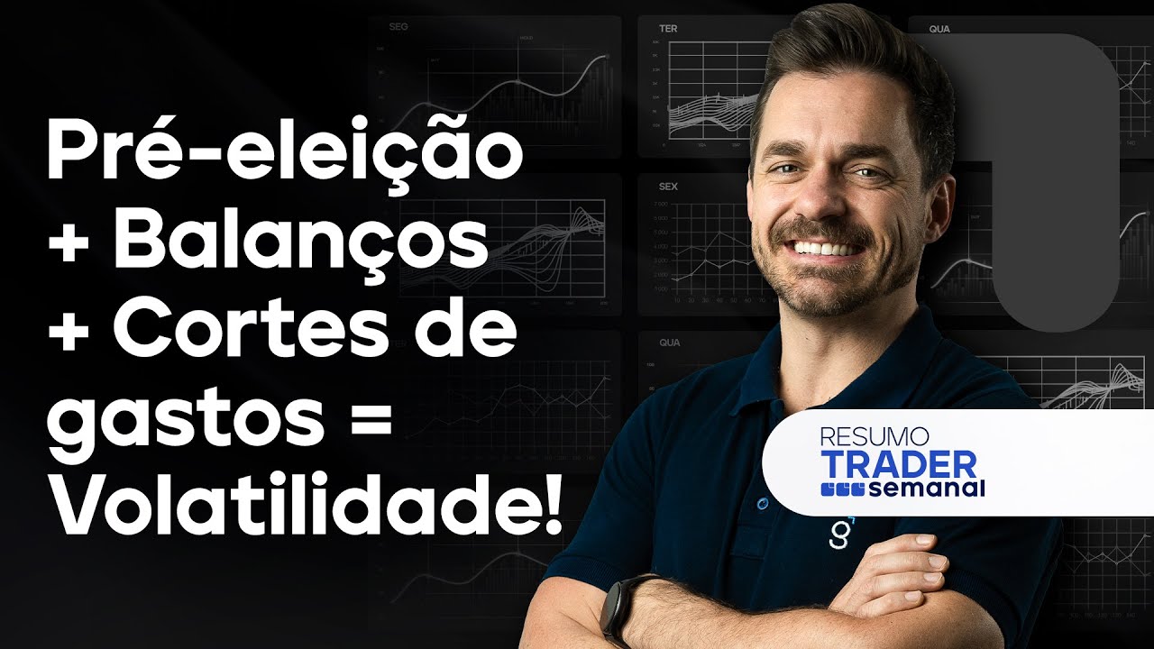 🔴 27/10/2024  Pré-eleição+Balanços+Cortes de gastos = Volatilidade! | Resumo Trader Semanal