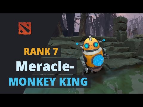 Meracle- (Rank 7) plays Monkey King Dota 2 Full Game