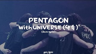 Download lagu Pentagon 'With universe' (lyric song/Rom lyric) mp3 Download lagu Pentagon 'With universe' (lyric song/Rom lyric) mp3