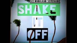 Secondhand Serenade - Shake it off