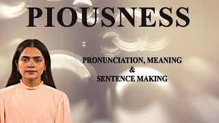 Download lagu Piousness - Meaning_&_Pronunciation_Word_World_Audio_Video_Dictionary mp3