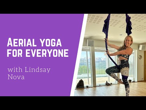 30-Minute Aerial Yoga Class for Everyone with Lindsay Nova