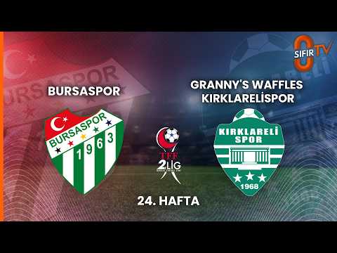 BURSASPOR - GRANNY'S WAFFLES KIRKLARELİSPOR