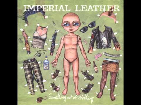 Imperial Leather - Pets In Heat