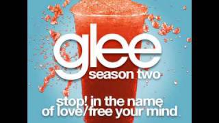 Glee -  Stop! In The Name Of Love/Free Your Mind [LYRICS]