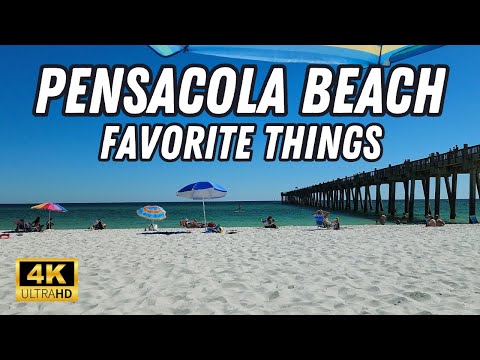 Pensacola Beach - Favorite Things