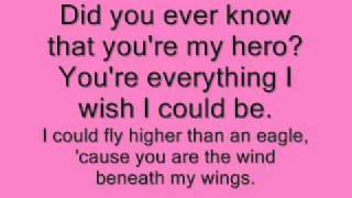 Wind beneath my wings with lyrics