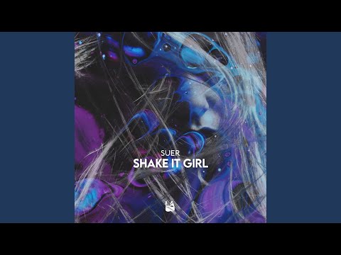 Shake It Girl