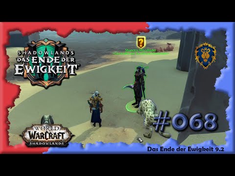 [WoW] ⚔ SL [068] Das Ende der Ewigkeit - Durchkämmt die Sande [deutsch] [Let's Play]