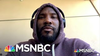 See Trump&#39;s Ego-Driven Virus Response Called Out On Live TV By Rapper Jeezy | MSNBC