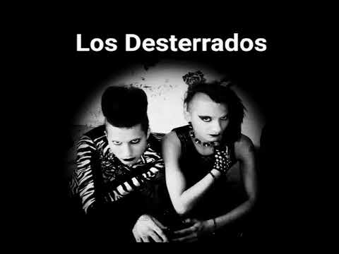 Desterrados - Los Desterrados