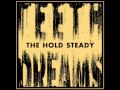 The Hold Steady - The Only Thing